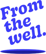From the Well